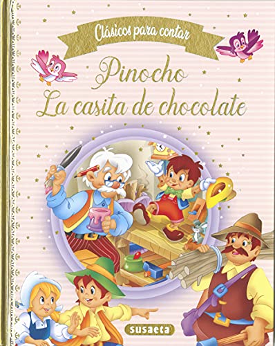 Beispielbild fr PINOCHO - LA CASITA DE CHOCOLATE zum Verkauf von Antrtica