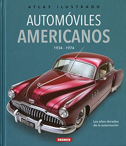 Stock image for AUTOMOVILES AMERICANOS 1934-1974 for sale by Antrtica
