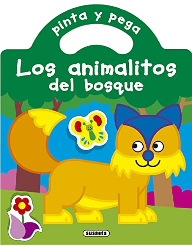 Imagen de archivo de PINTA Y PEGA LOS ANIMALITOS DEL BOSQUE a la venta por Antrtica