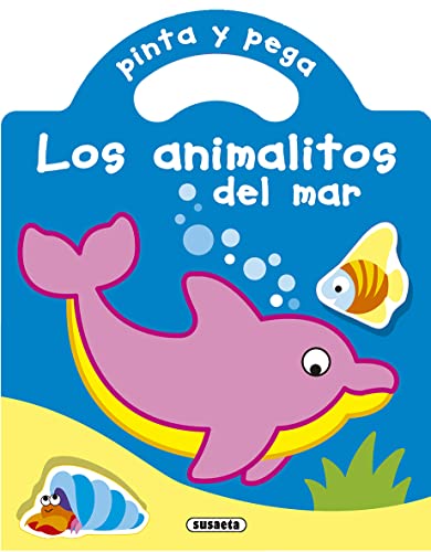 Imagen de archivo de PINTA Y PEGA LOS ANIMALITOS DEL MAR a la venta por Antrtica