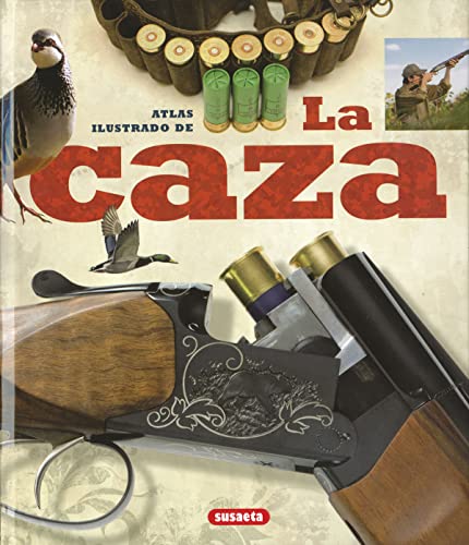 Beispielbild fr LA CAZA zum Verkauf von Librerias Prometeo y Proteo