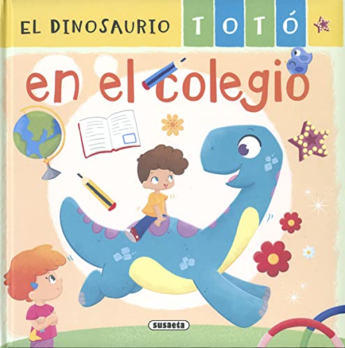 Imagen de archivo de El dinosaurio Tot en el colegio a la venta por medimops