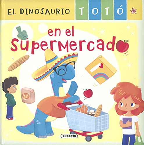 Imagen de archivo de El dinosaurio Tot en el supermercado a la venta por medimops