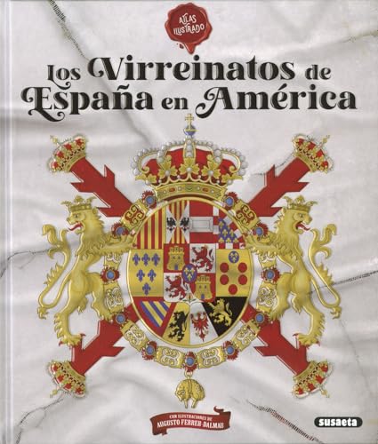 Imagen de archivo de Los virreinatos de Espaa en Amrica a la venta por GF Books, Inc.