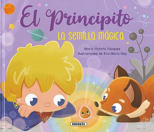 Stock image for EL PRINCIPITO. LA SEMILLA MGICA for sale by Librerias Prometeo y Proteo