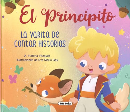 Imagen de archivo de El Principito. La varita de contar historias a la venta por Agapea Libros