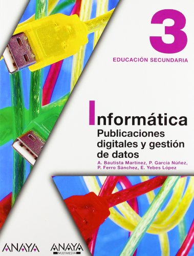 Imagen de archivo de Informatica 3 (11) e.s.o informatica 3 (11) e.s.o a la venta por Iridium_Books