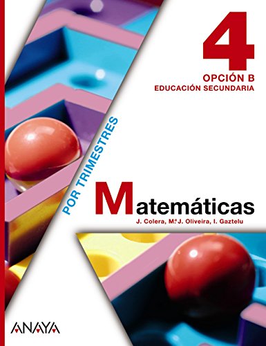 9788467802511: Matemticas, 4 ESO. Opcin B