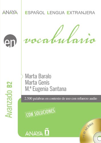 Beispielbild fr Anaya ELE EN collection: Vocabulario - nivel avanzado B2 con soluciones + CD zum Verkauf von WeBuyBooks