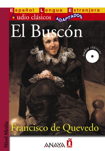 Buscón, El. (libro+CD Audio). ELE. Nivel Medio.