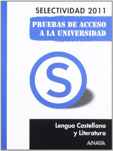 Imagen de archivo de Lengua castellana y literatura, pruebas de acceso a la universidad (Selectividad/PAU 2011) a la venta por medimops