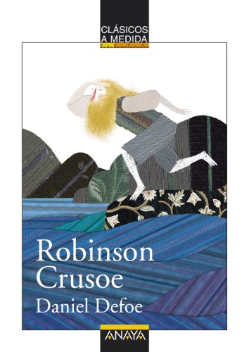 9788467828719: Robinson Crusoe (CLSICOS - Clsicos a Medida)