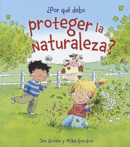 Beispielbild fr Por que debo proteger la naturaleza? / Why should I protect nature? zum Verkauf von Revaluation Books