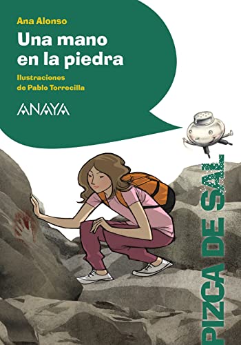 Imagen de archivo de Una mano en la piedra (Pizca De Sal / Pinch of Salt) (Spanish Edition) a la venta por St Vincent de Paul of Lane County