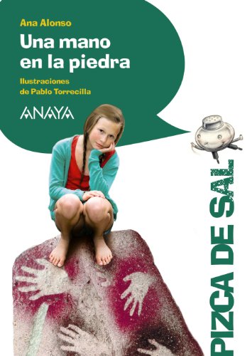 Stock image for Una mano en la piedra / One Hand on the Stone (Pizca De Sal / Pinch of Salt) for sale by medimops