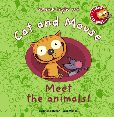 Beispielbild fr Cat and Mouse: Meet the animals! zum Verkauf von Irish Booksellers