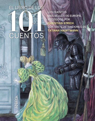Stock image for El libro de los 101 cuentos (LiteratuGrimm, Jacob; Grimm, Wilhelm; Pe for sale by Iridium_Books
