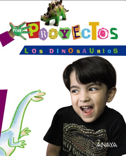 9788467832648: Los Dinosaurios (Por Proyectos) - 9788467832648