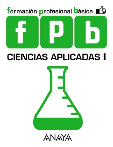 Imagen de archivo de Ciencias aplicadas, 1 Formacin Profesional (Mdulo de Ciencias Aplicadas) a la venta por medimops