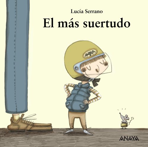 Stock image for El ms suertudo (Mi Primera Sopa De Libros) (Spanish Edition) for sale by MY BOOKS N ME