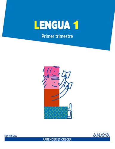 Stock image for Aprender es Crecer, lengua, 1 Educacin Primaria for sale by medimops