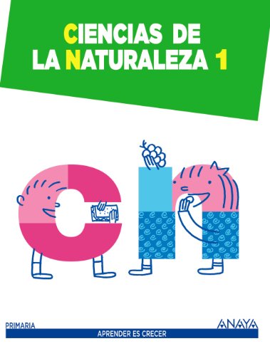 9788467845464: Ciencias de la Naturaleza 1. (Aprender es crecer) - 9788467845464