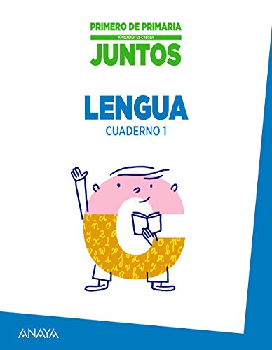 Imagen de archivo de Aprender es crecer juntos 1. Cuaderno de Lengua 1. a la venta por MusicMagpie