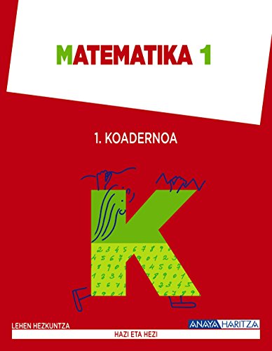 Stock image for Matematika 1. Koadernoa 1. for sale by Iridium_Books