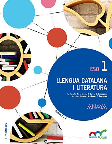 9788467851663: Llengua catalana i literatura 1. (Aprendre s crixer en connexi) - 9788467851663