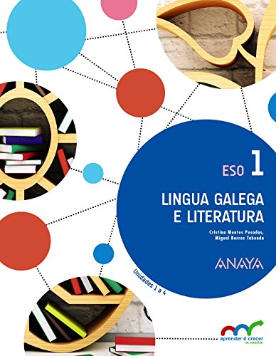 9788467851793: Lingua Galega e Literatura 1. (Aprender  crecer en conexin) - 9788467851793