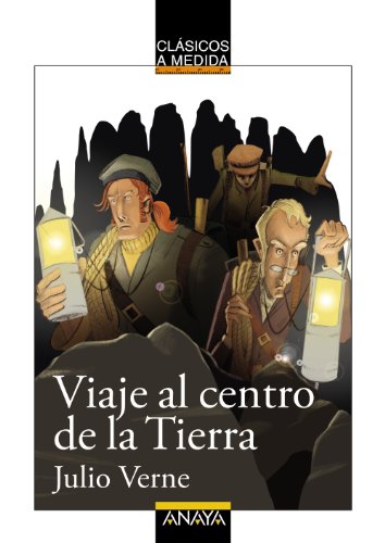 Stock image for Viaje al centro de la tierra / Journey to the Center of the Earth (Clásicos a Medida) for sale by WorldofBooks