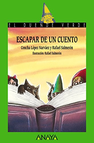 Stock image for Escapar de un cuento for sale by Wizard Books