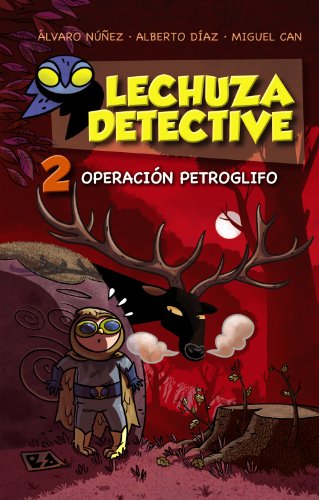 Beispielbild fr Operacion Petroglifo (Lechuza Detective 2) zum Verkauf von WorldofBooks