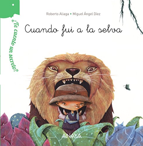 Stock image for Cuando fui a la selva / When I went to the jungle for sale by Revaluation Books