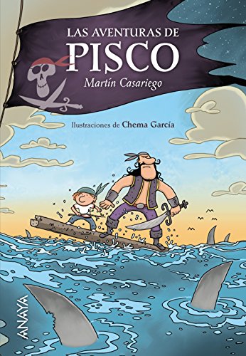 Imagen de archivo de Las aventuras de Pisco (Literatura Infantil (6-11 Aos) - Narrativa Infantil) a la venta por medimops
