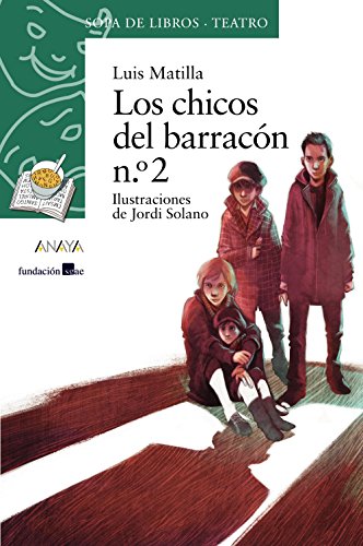 Imagen de archivo de Los chicos del barracon no. 2 (Sopa De Libro: Teatro) a la venta por medimops