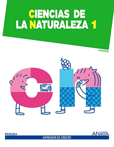 Ciencias de la Naturaleza 1. (Aprender es crecer) - 9788467862713 - Emma Pérez Madorrán; Martina Marsá Lafarge; Cristina Díaz Santos; Trinidad Ferri Sebastián; Otilia Hidalgo del Cid