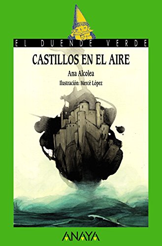 Imagen de archivo de CASTILLOS EN EL AIRE. a la venta por KALAMO LIBROS, S.L.