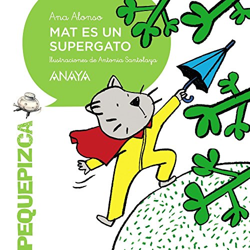 Stock image for Mat es un supergato for sale by Better World Books