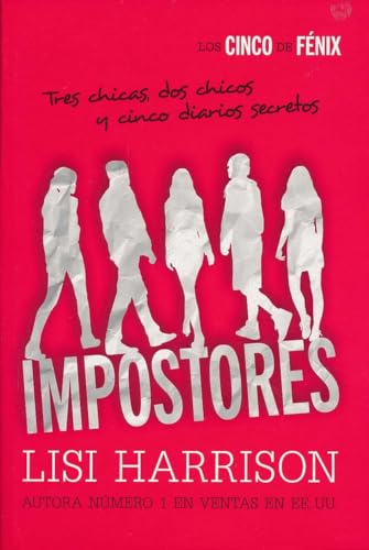 Los cinco de Fénix 1: Impostores (Spanish Edition)