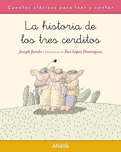 9788467871470: Cuentos clasicos para leer y contar: La historia de los tres cerditos