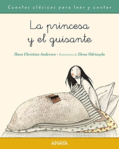 9788467871623: La princesa y el guisante (PRIMEROS LECTORES - Cuentos clsicos)