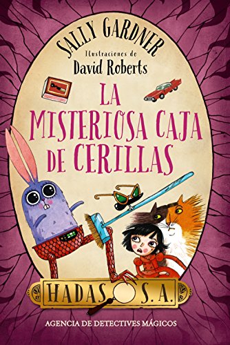 Stock image for Hadas, S.A. La misteriosa caja de cerillas (Literatura Infantil (6-11 Años) - Hadas, S.A.) (Spanish Edition) for sale by ThriftBooks-Dallas