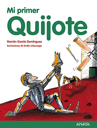 Imagen de archivo de Mi primer Quijote (Spanish Edition) a la venta por SecondSale