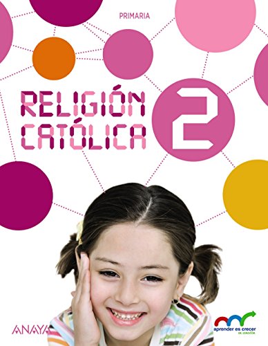 Beispielbild fr Religin Catlica 2. (Aprender es crecer en conexin) zum Verkauf von medimops