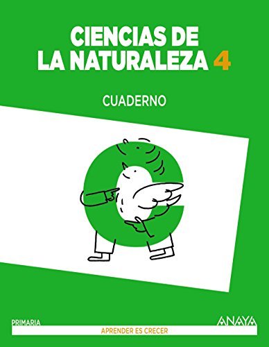 Ciencias de la Naturaleza 4. Cuaderno. - Anaya Educación