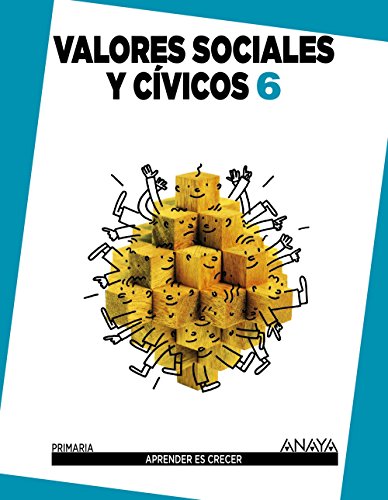 Imagen de archivo de VALORES SOCIALES Y CÍVICOS 6. a la venta por Antártica DS