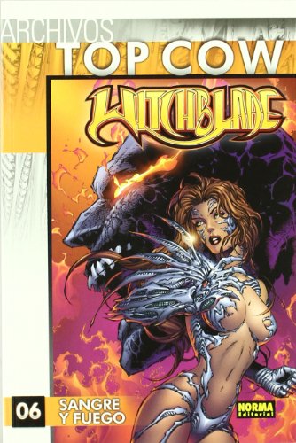 ARCHIVOS TOP COW: WITCHBLADE 06 (Spanish Edition) (9788467900927) by Jenkins, Paul; Cha, Keu; Zulli, Michael