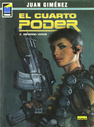 EL CUARTO PODER 3. INFIERNO VERDE (Spanish Edition) (9788467901320) by GimÃ©nez, Juan