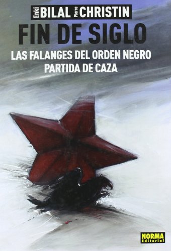 FIN DE SIGLO (Spanish Edition) (9788467901696) by Bilal, Enki